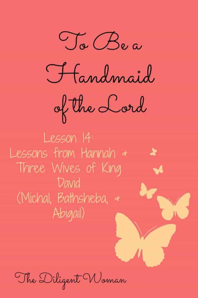 Hannah & Three Wives of King David