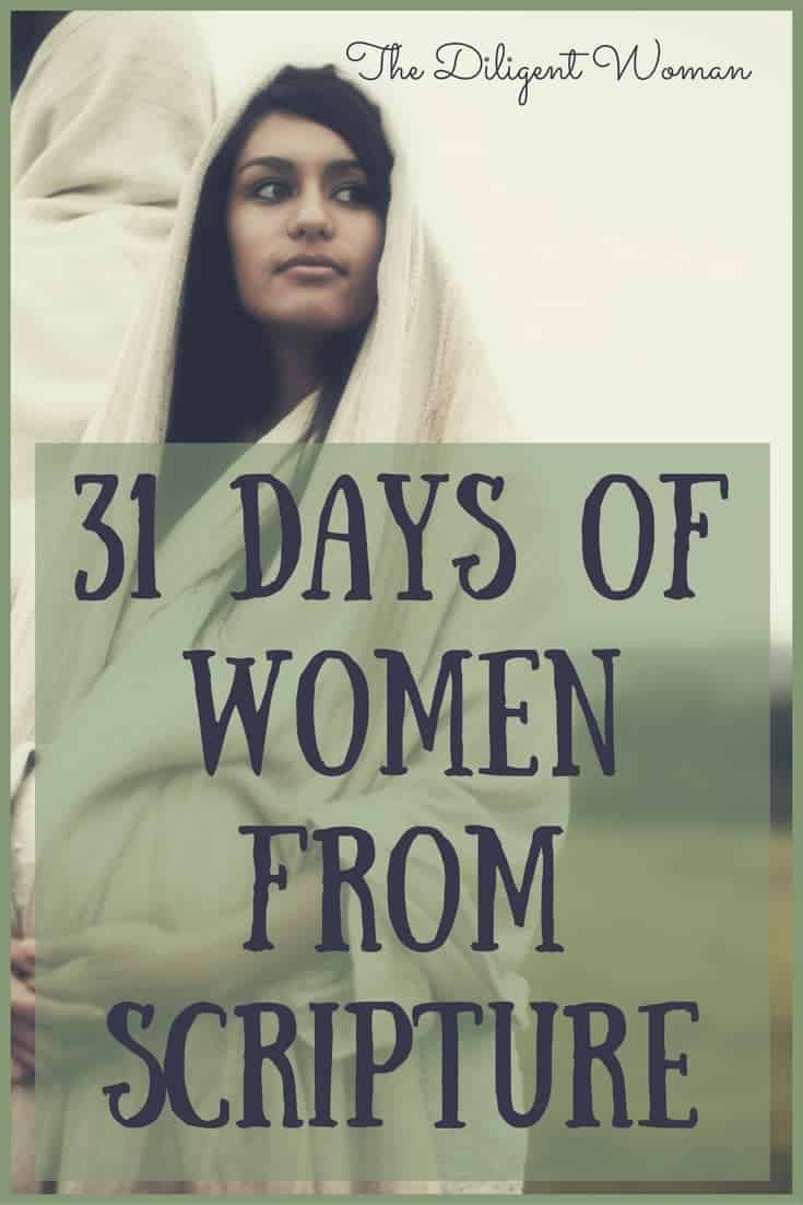 31 Days of Women from Scripture