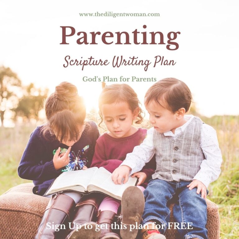Scripture Writing Plan – Scriptures about Parents & Children