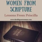 Opt-In | 31 Days of Women Lesson 27 | Priscilla