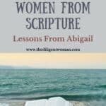 Opt-In | 31 Days of Women Lesson 17 | Abigail