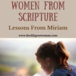 Opt-In | 31 Days of Women Lesson 7 | Miriam