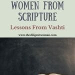 Opt-In | 31 Days of Women Lesson 11 | Vashti