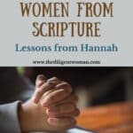 Opt-In | 31 Days of Women Lesson 14 | Hannah