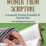 Opt-In | 31 Days of Women Lesson 25 | Euodia & Syntynche